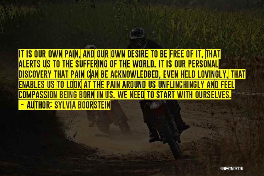 Pain And Suffering Quotes By Sylvia Boorstein