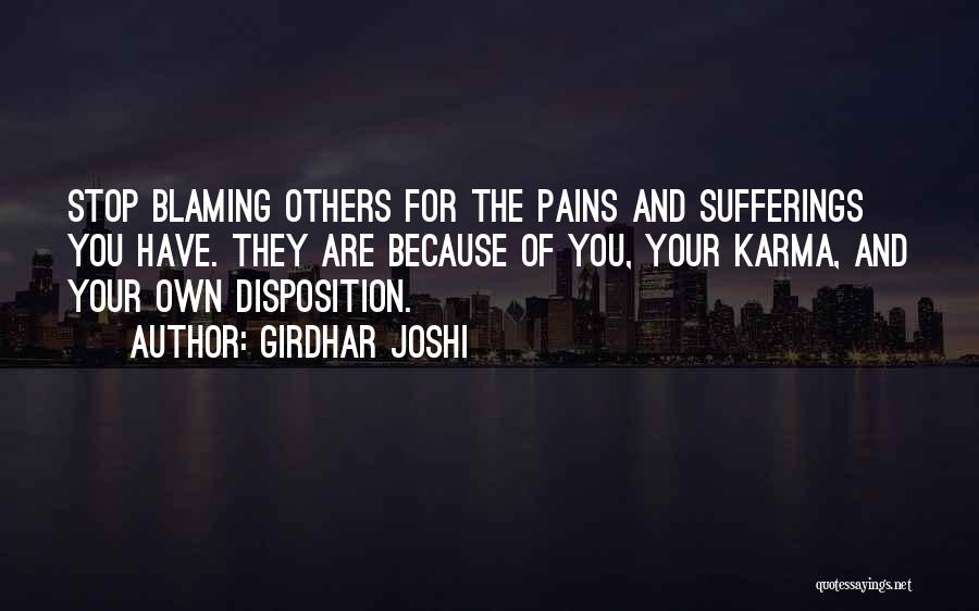 Pain And Sufferings Quotes By Girdhar Joshi