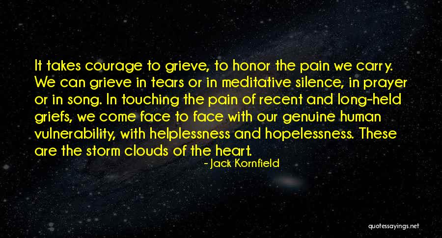 Pain And Tears Quotes By Jack Kornfield