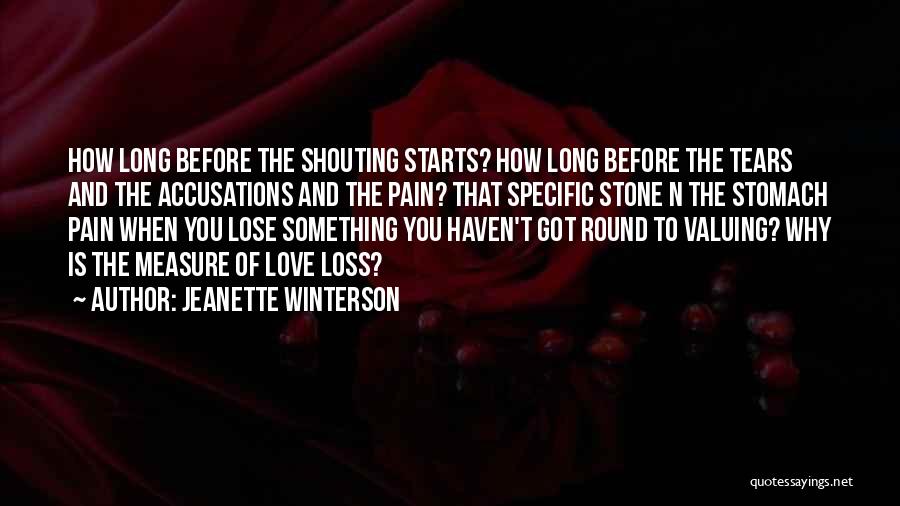 Pain And Tears Quotes By Jeanette Winterson