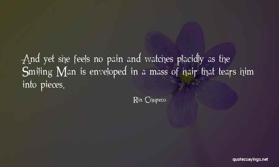 Pain And Tears Quotes By Rin Chupeco