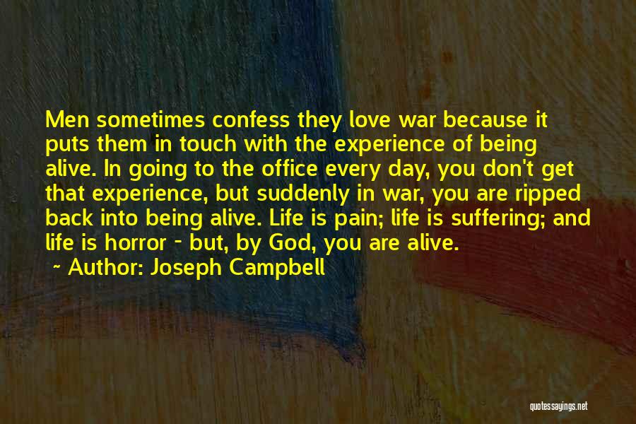 Pain Because Of Love Quotes By Joseph Campbell