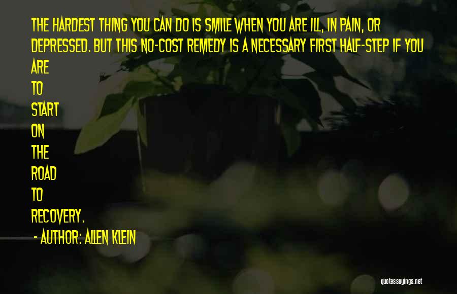 Pain But Smile Quotes By Allen Klein