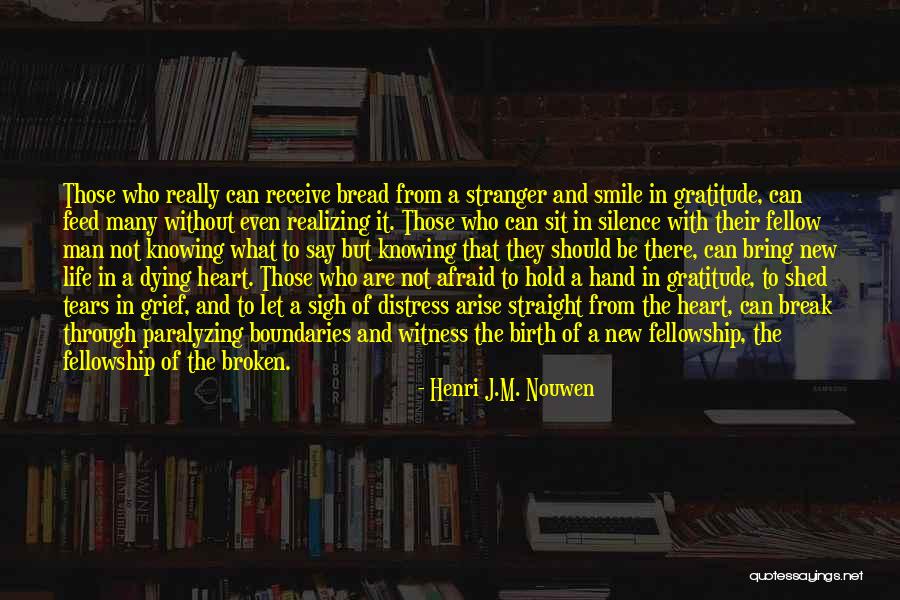 Pain But Smile Quotes By Henri J.M. Nouwen