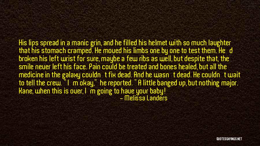 Pain But Smile Quotes By Melissa Landers