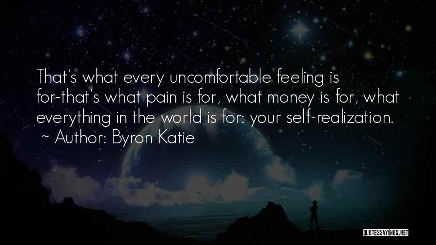 Pain Byron Katie Quotes By Byron Katie