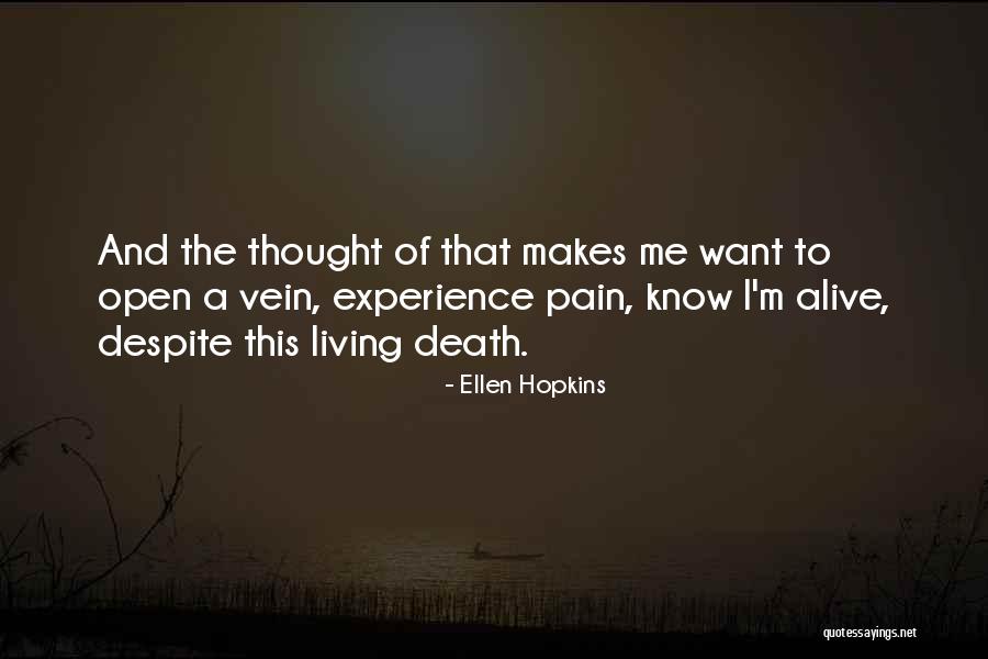 Pain Death Quotes By Ellen Hopkins Pain Death Quotes By Ellen Hopkins