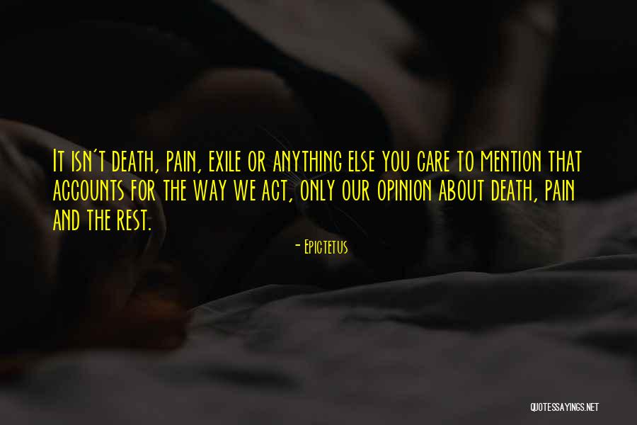 Pain Death Quotes By Epictetus Pain Death Quotes By Epictetus