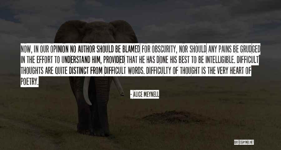Pain Effort Quotes By Alice Meynell Pain Effort Quotes By Alice Meynell