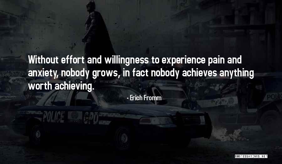 Pain Effort Quotes By Erich Fromm Pain Effort Quotes By Erich Fromm
