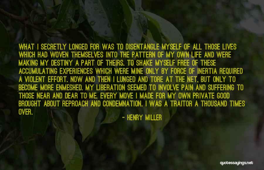 Pain Effort Quotes By Henry Miller Pain Effort Quotes By Henry Miller