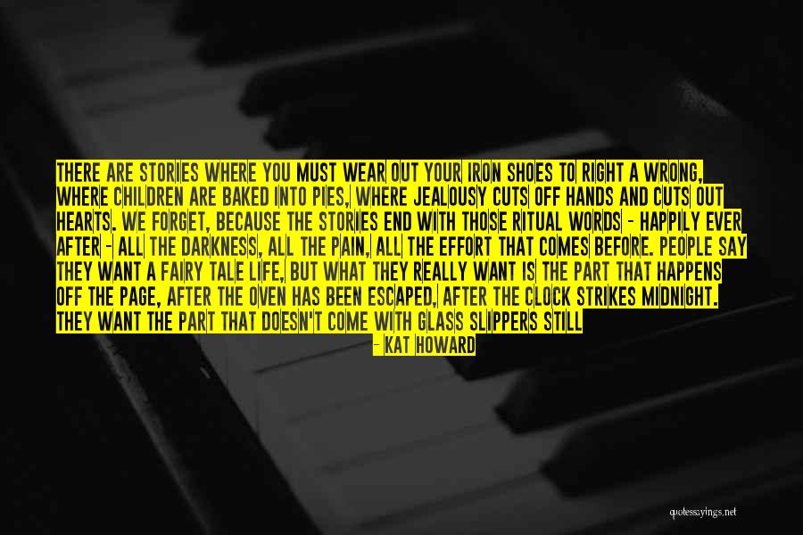Pain Effort Quotes By Kat Howard Pain Effort Quotes By Kat Howard