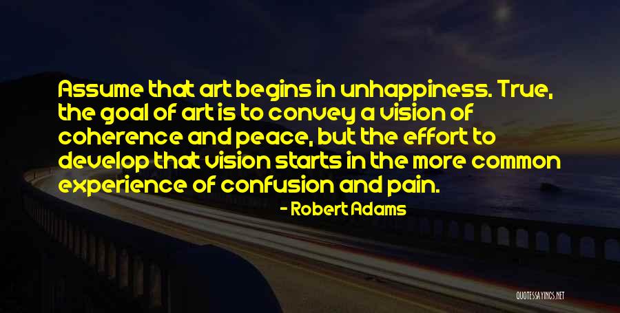 Pain Effort Quotes By Robert Adams Pain Effort Quotes By Robert Adams