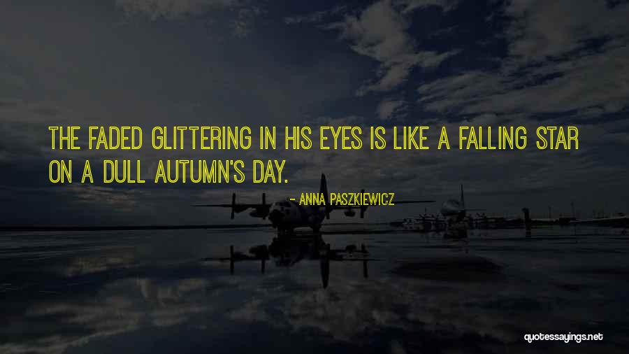 Pain Eyes Quotes By Anna Paszkiewicz Pain Eyes Quotes By Anna Paszkiewicz
