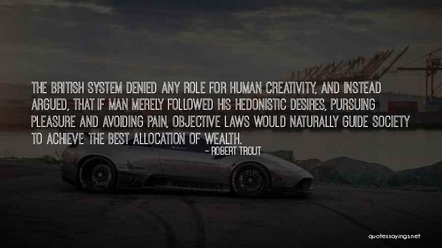 Pain For Pleasure Quotes By Robert Trout Pain For Pleasure Quotes By Robert Trout