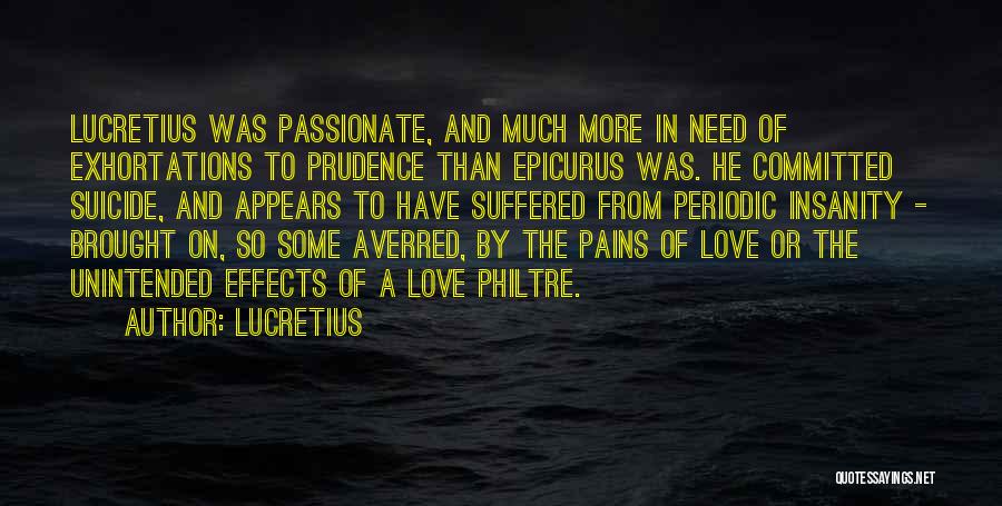 Pain From Love Quotes By Lucretius