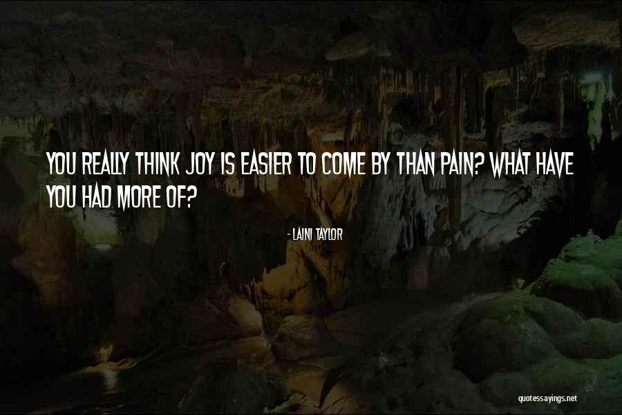 Pain Gets Easier Quotes By Laini Taylor