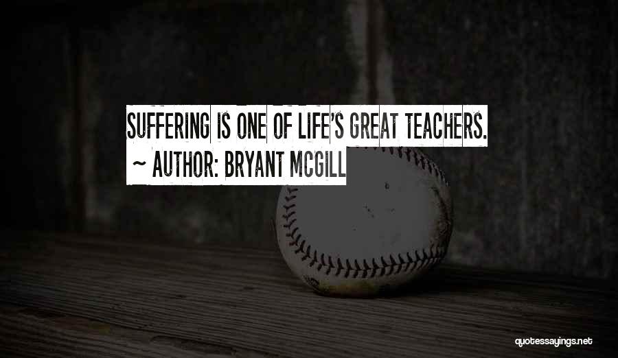 Pain Growth Quotes By Bryant McGill