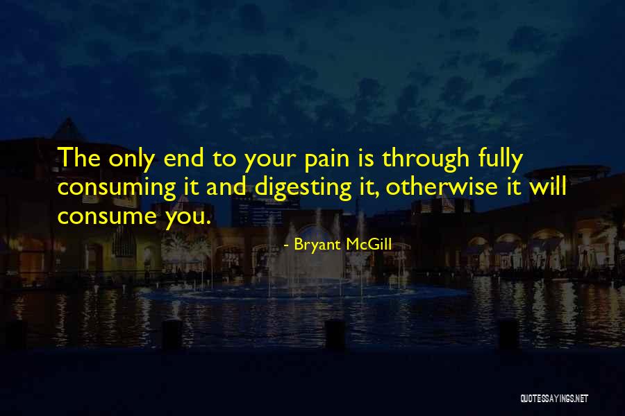 Pain Growth Quotes By Bryant McGill Pain Growth Quotes By Bryant McGill