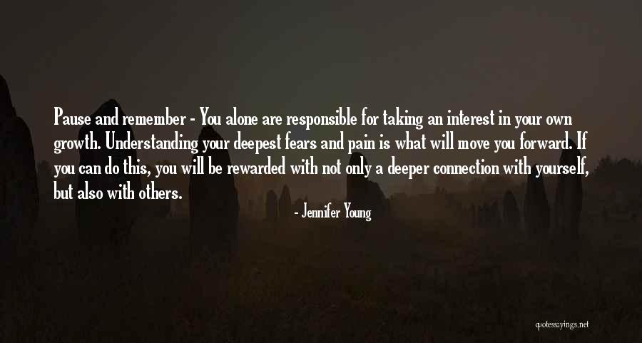 Pain Growth Quotes By Jennifer Young Pain Growth Quotes By Jennifer Young