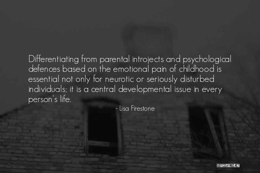 Pain Growth Quotes By Lisa Firestone Pain Growth Quotes By Lisa Firestone
