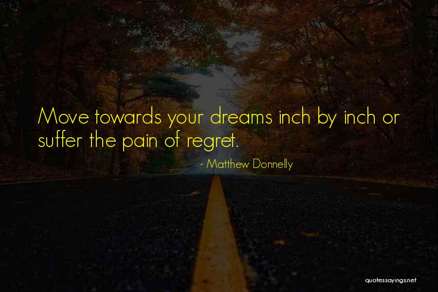 Pain Growth Quotes By Matthew Donnelly Pain Growth Quotes By Matthew Donnelly