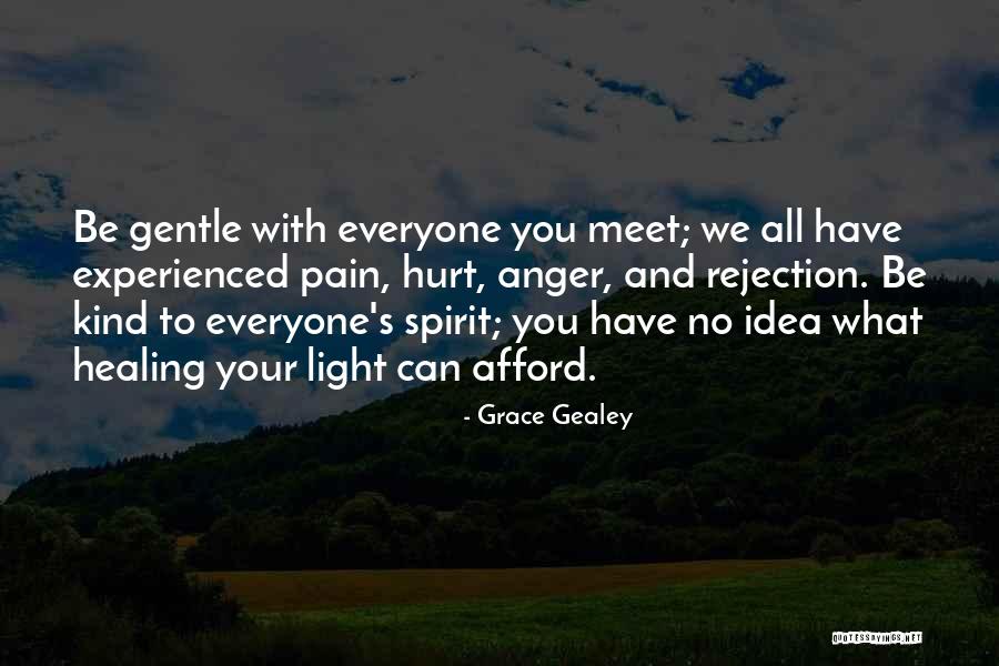Pain Healing Quotes By Grace Gealey Pain Healing Quotes By Grace Gealey
