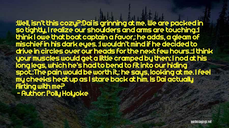 Pain Hiding Quotes By Polly Holyoke