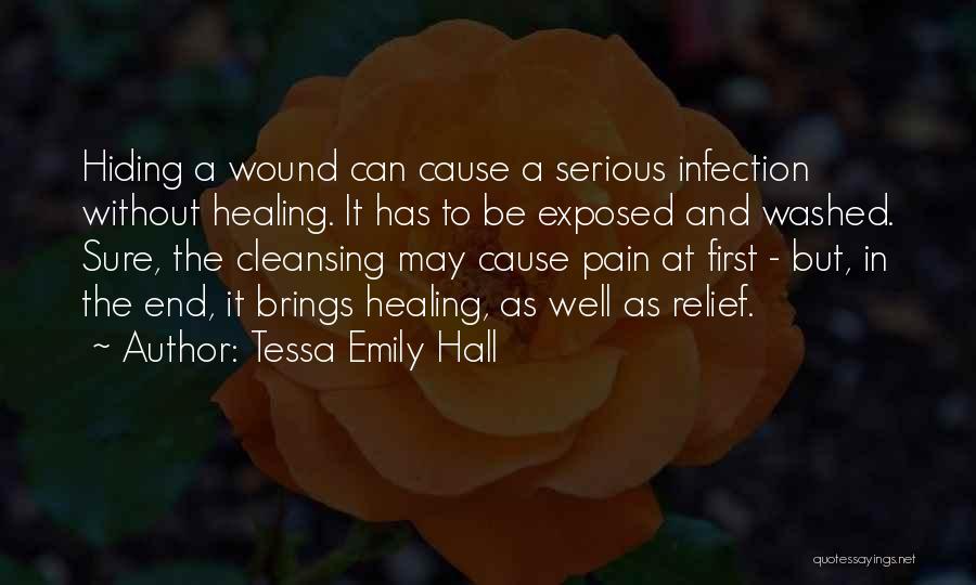 Pain Hiding Quotes By Tessa Emily Hall