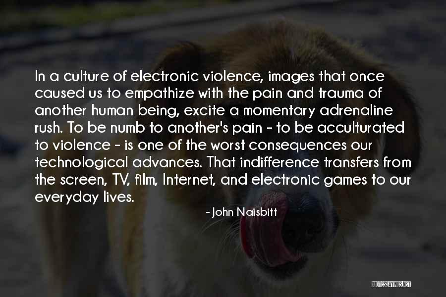 Pain Images And Quotes By John Naisbitt