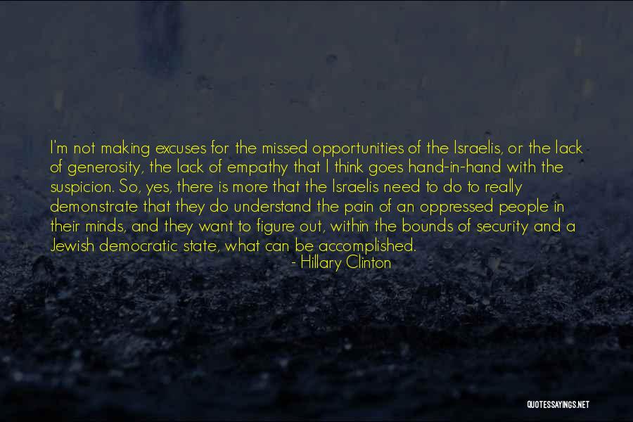 Pain In Hand Quotes By Hillary Clinton Pain In Hand Quotes By Hillary Clinton