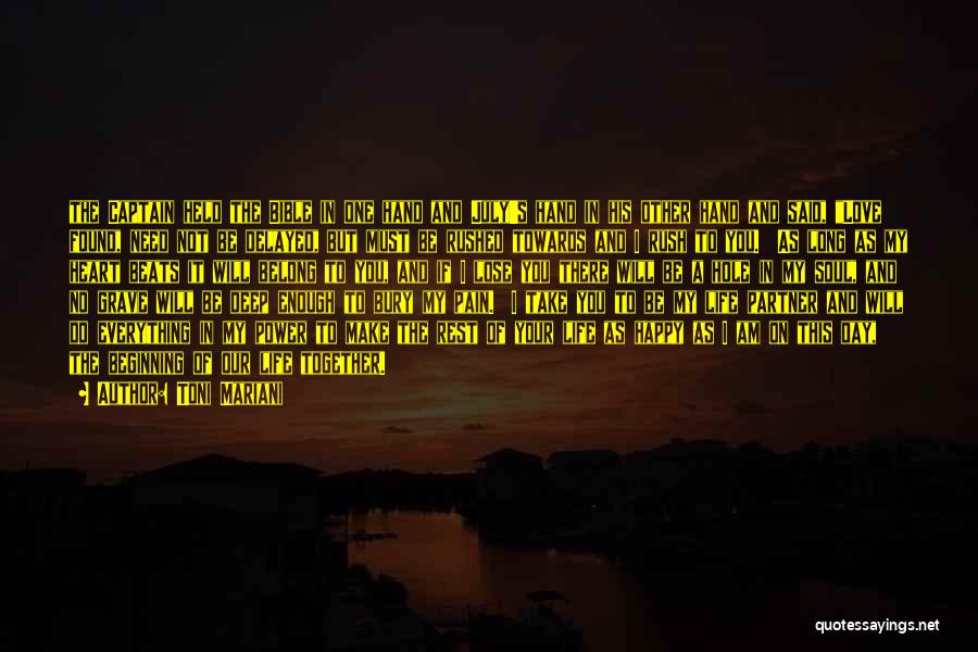 Pain In Hand Quotes By Toni Mariani Pain In Hand Quotes By Toni Mariani
