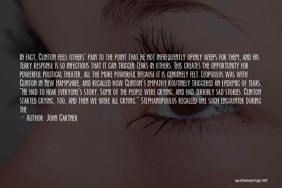 Pain In Her Eyes Quotes By John Gartner