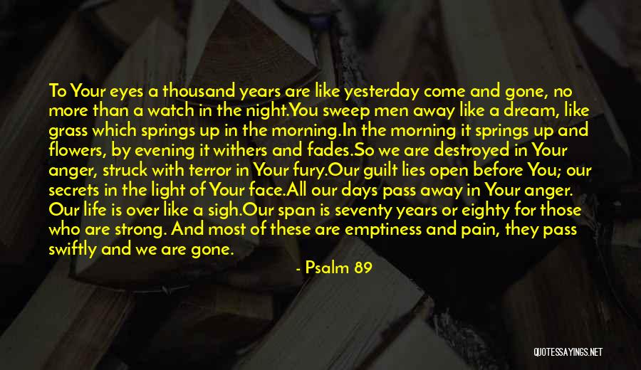 Pain In Life Quotes By Psalm 89