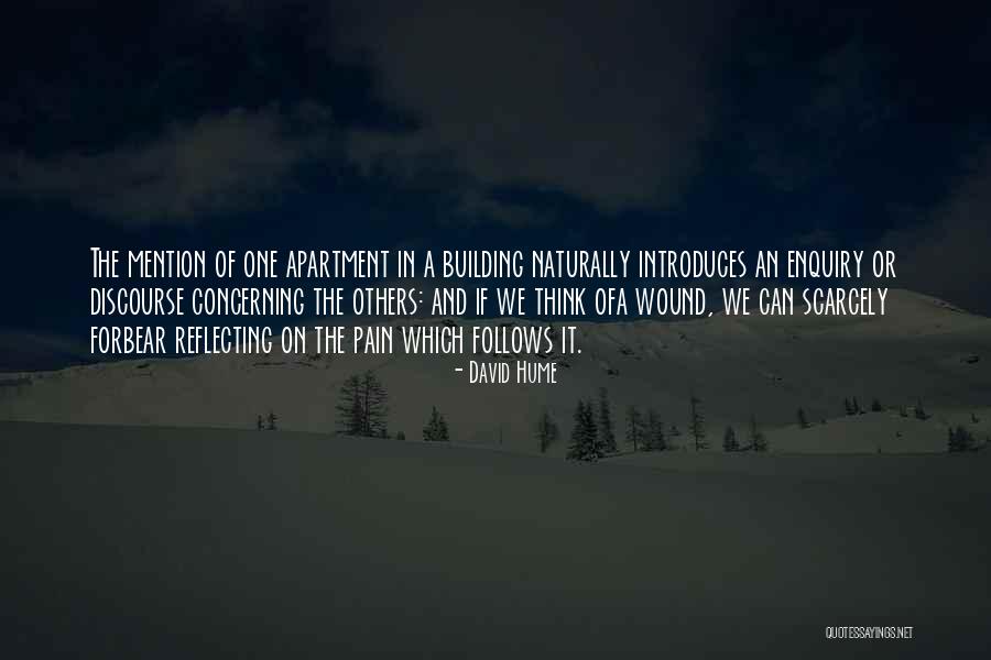 Pain In Others Quotes By David Hume Pain In Others Quotes By David Hume
