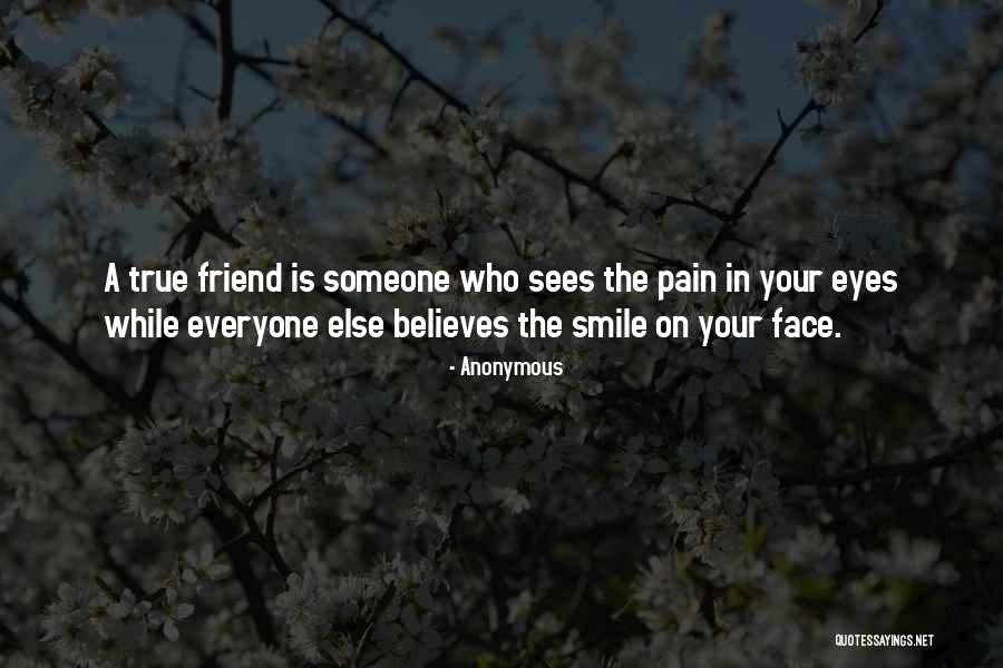 Pain In Your Eyes Quotes By Anonymous