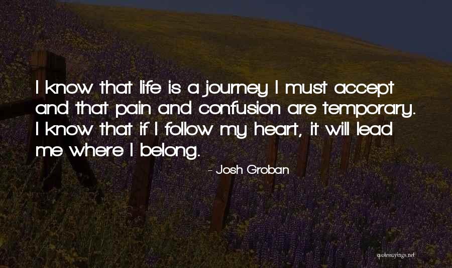 Pain Is Just Temporary Quotes By Josh Groban Pain Is Just Temporary Quotes By Josh Groban