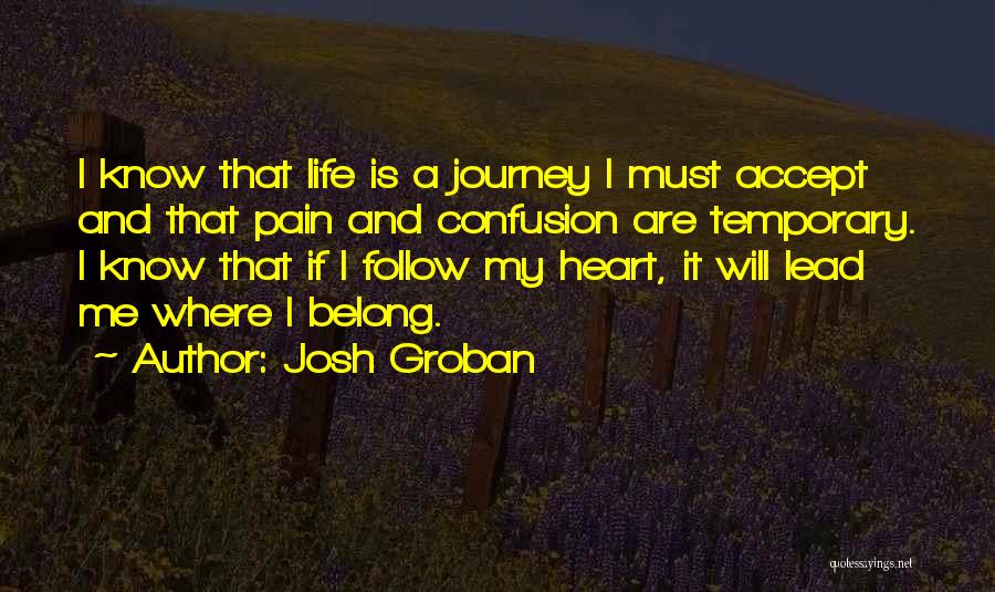 Pain Is Temporary Quotes By Josh Groban