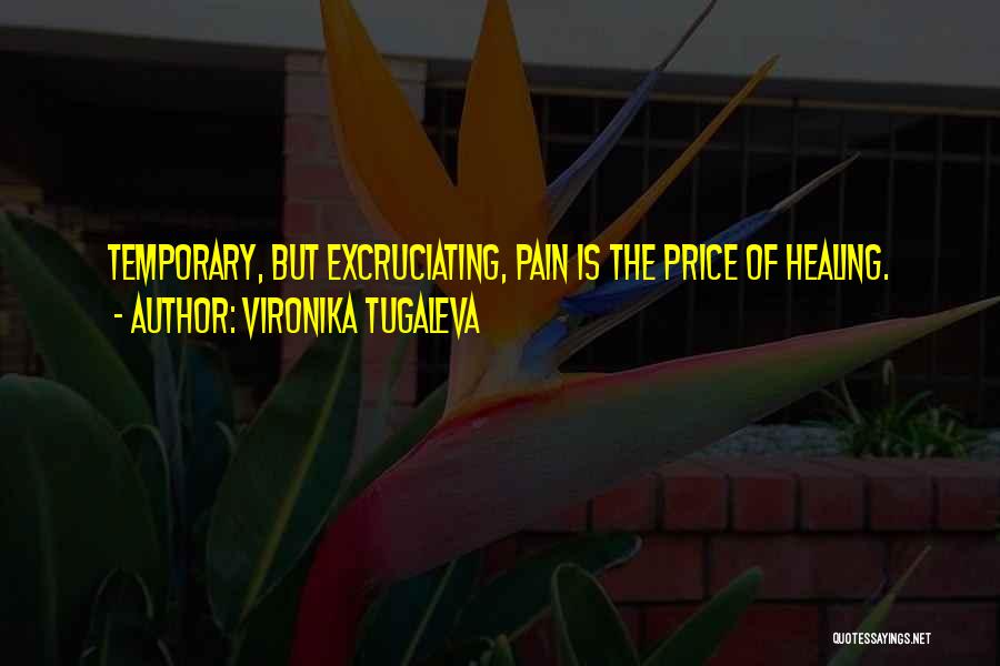 Pain Is Temporary Quotes By Vironika Tugaleva