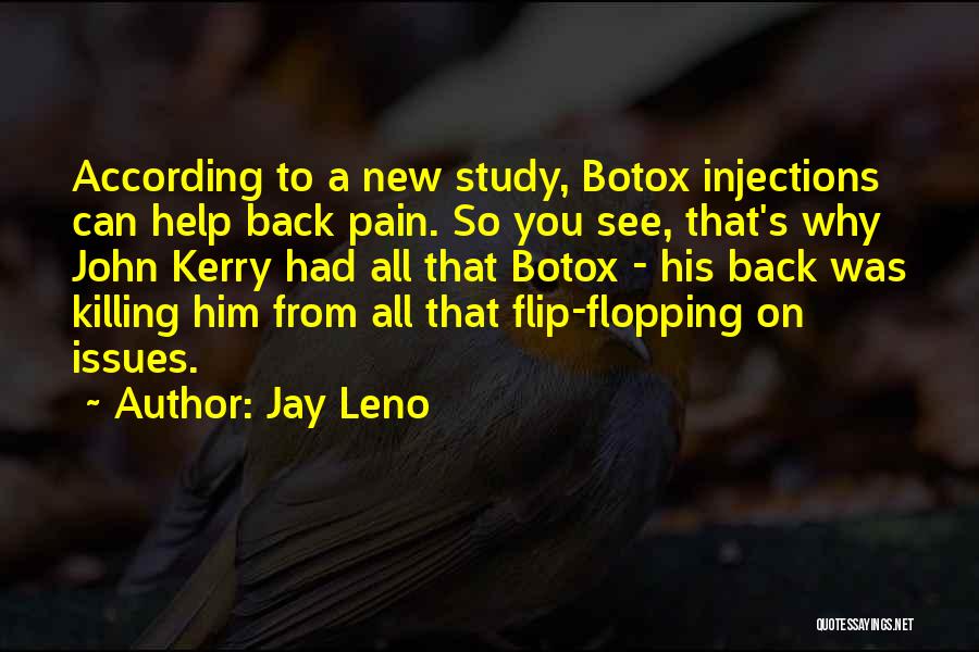 Pain Killing Quotes By Jay Leno