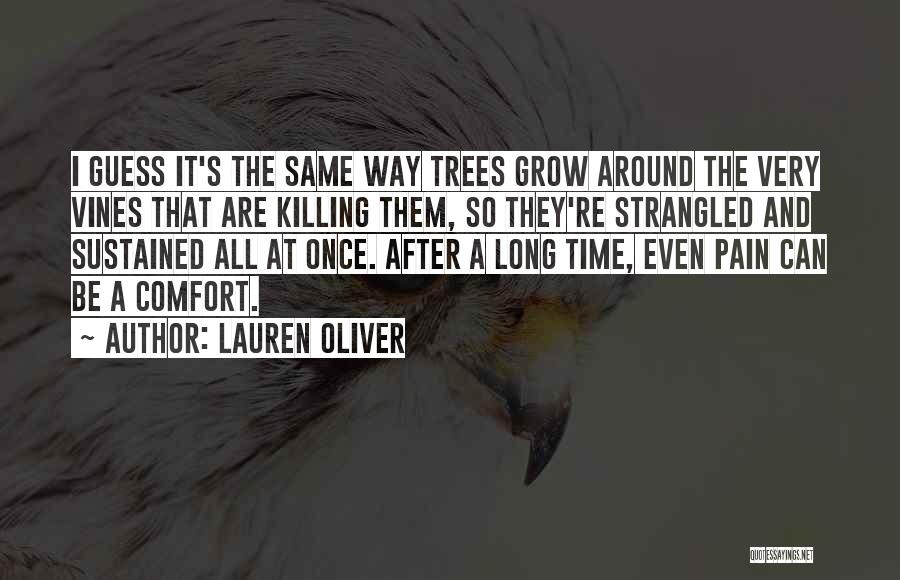 Pain Killing Quotes By Lauren Oliver