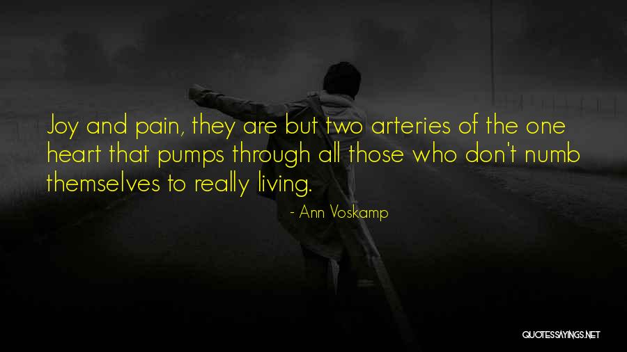 Pain Numb Quotes By Ann Voskamp Pain Numb Quotes By Ann Voskamp