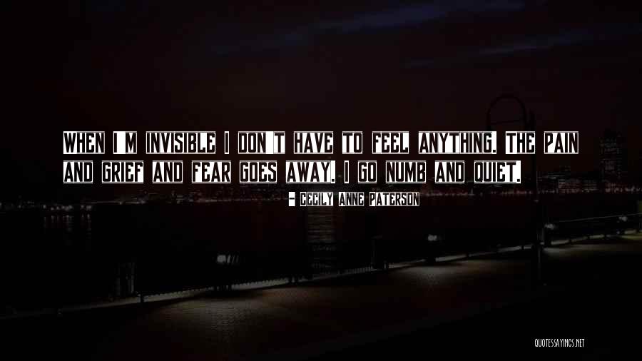 Pain Numb Quotes By Cecily Anne Paterson Pain Numb Quotes By Cecily Anne Paterson