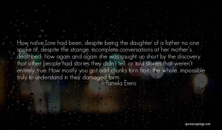 Pain Of Childbirth Quotes By Pamela Erens