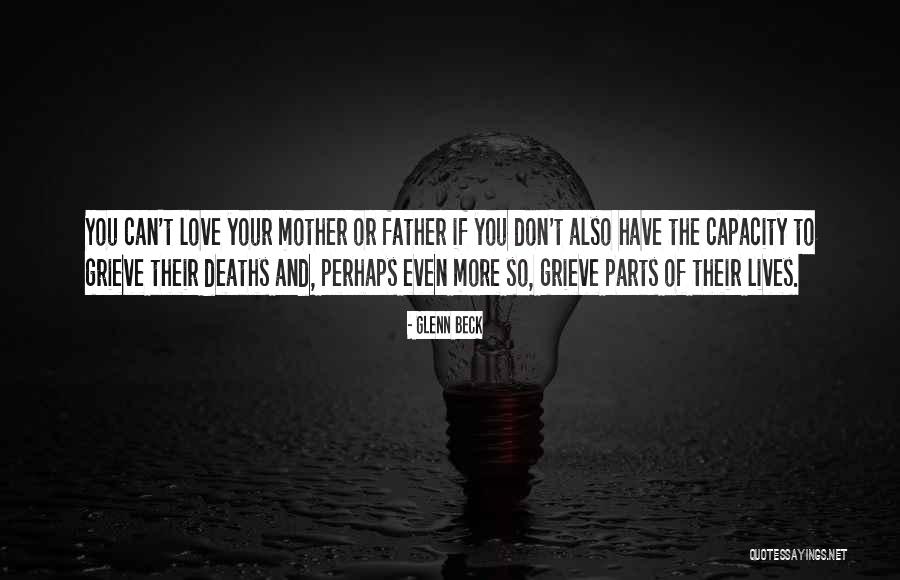 Pain Of Grief Quotes By Glenn Beck Pain Of Grief Quotes By Glenn Beck