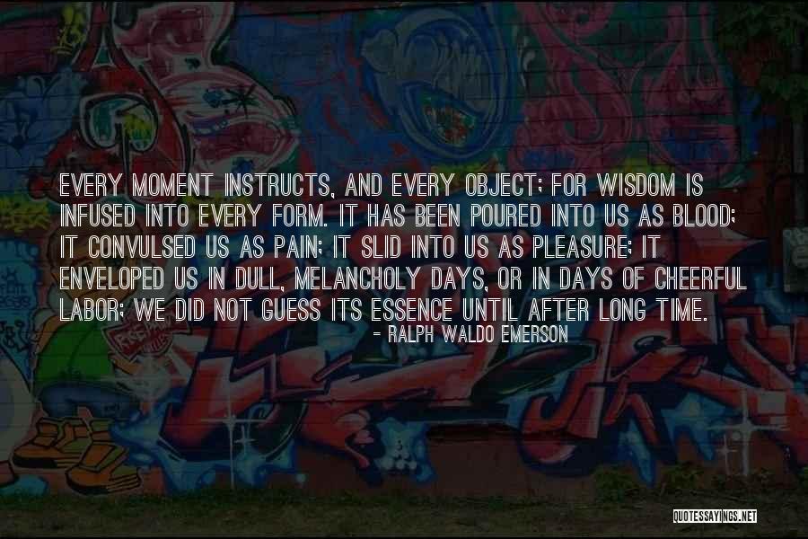 Pain Of Labor Quotes By Ralph Waldo Emerson Pain Of Labor Quotes By Ralph Waldo Emerson