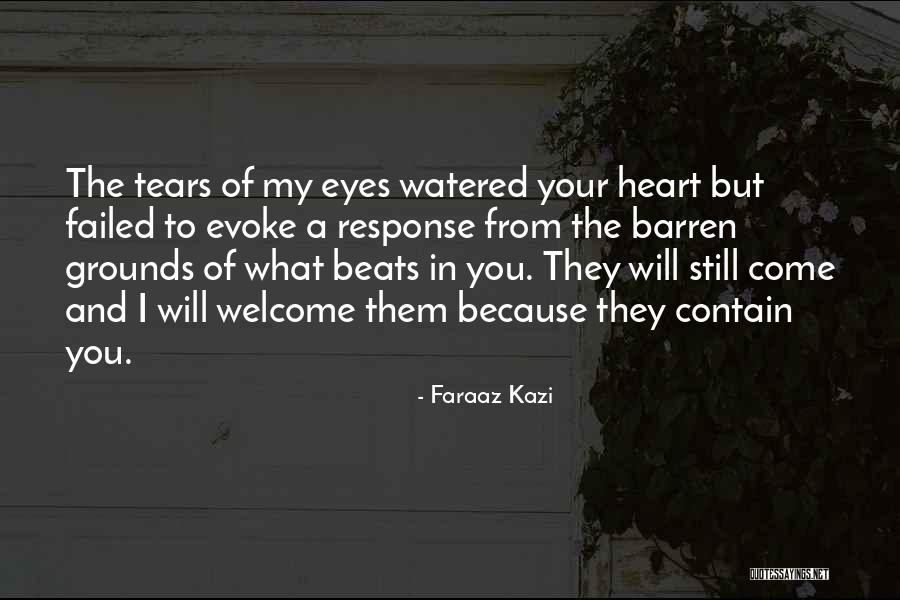 Pain Of True Love Quotes By Faraaz Kazi Pain Of True Love Quotes By Faraaz Kazi