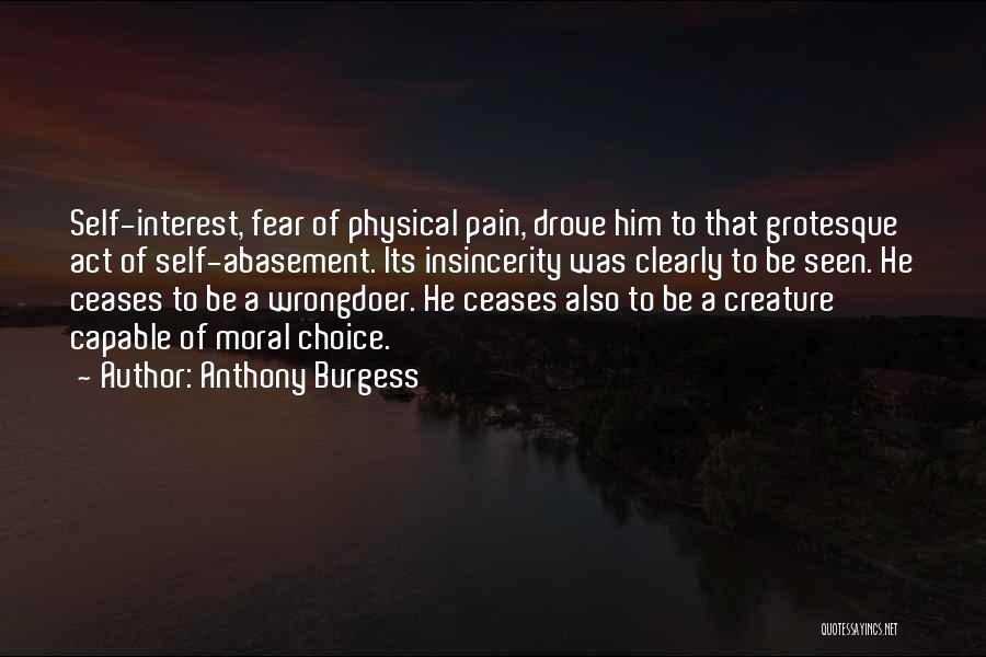 Pain Physical Quotes By Anthony Burgess