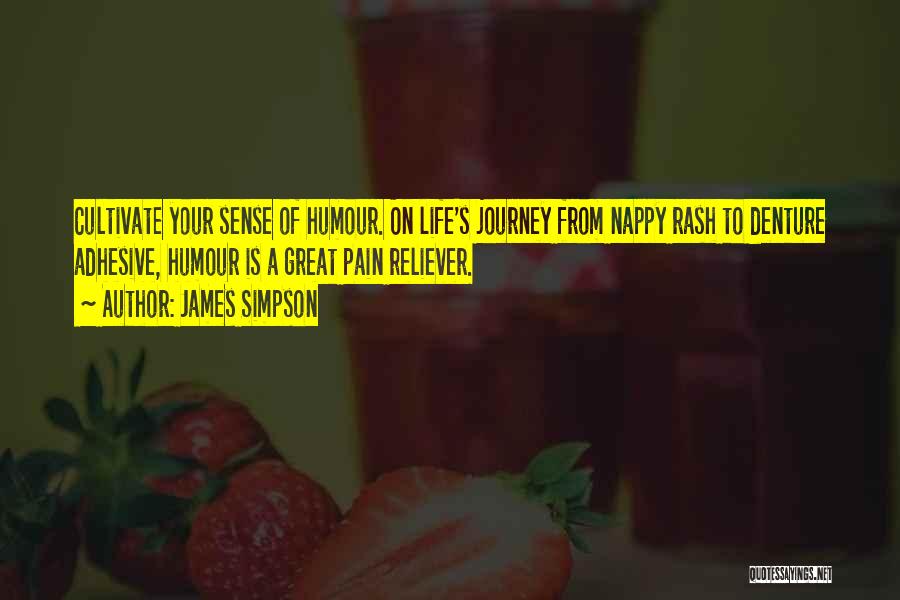 Pain Reliever Quotes By James Simpson