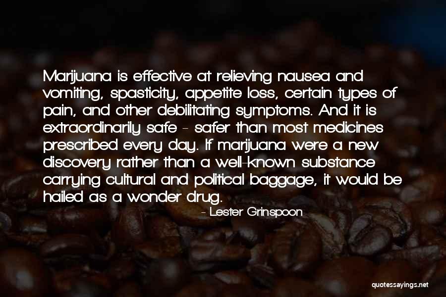Pain Relieving Quotes By Lester Grinspoon Pain Relieving Quotes By Lester Grinspoon